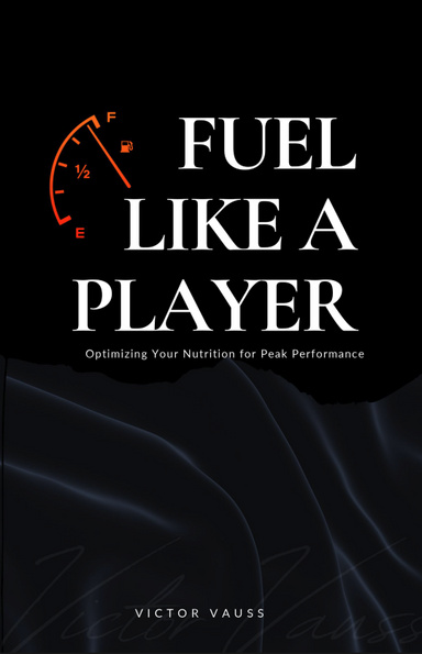 Fuel Like A Player