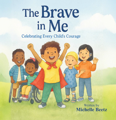 The Brave In Me