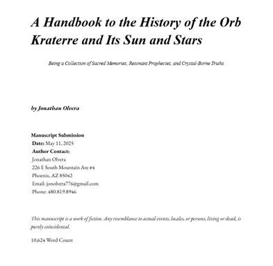 A Handbook to the History of the Orb Kraterre and Its Sun and Stars by Jonathan Olvera