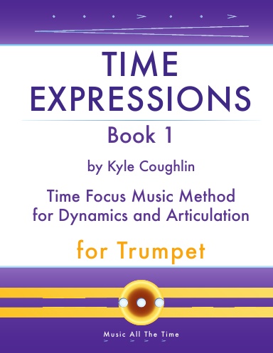 Time Expressions Book 1 for Trumpet