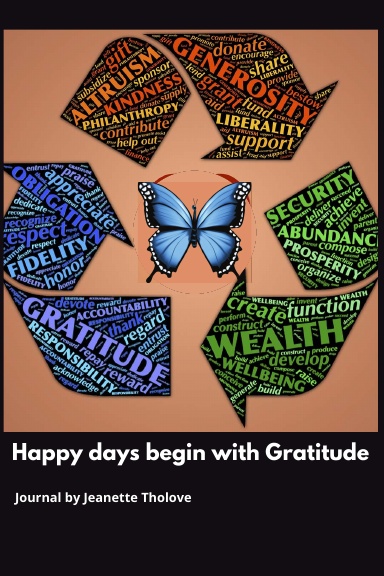 Happy Days begin with Gratitude