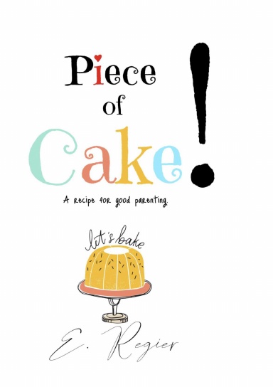 Piece of Cake!