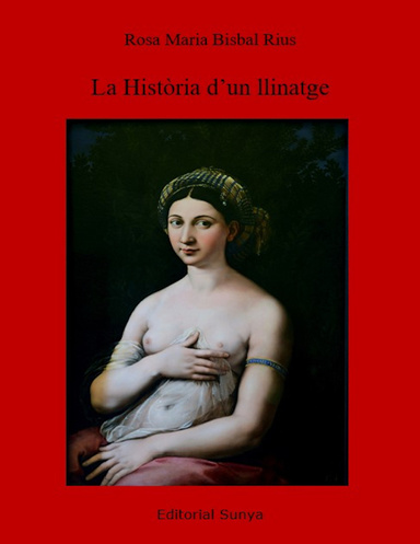 La Història d’un llinatge