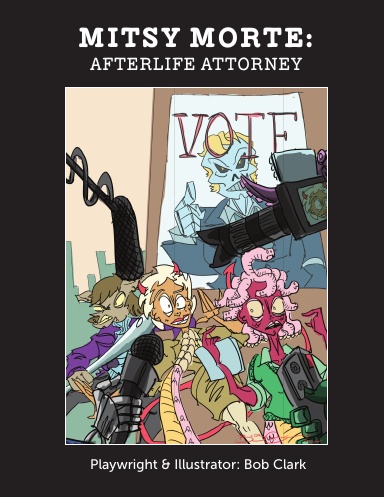 Mitsy Morte: Afterlife Attorney