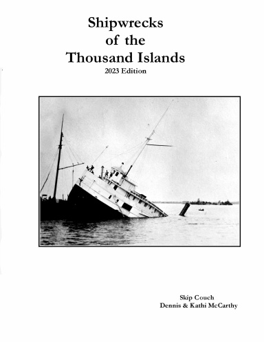 Shipwrecks of the Thousand Islands 2023 Edition