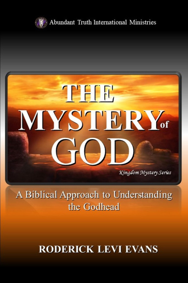 The Mystery of God