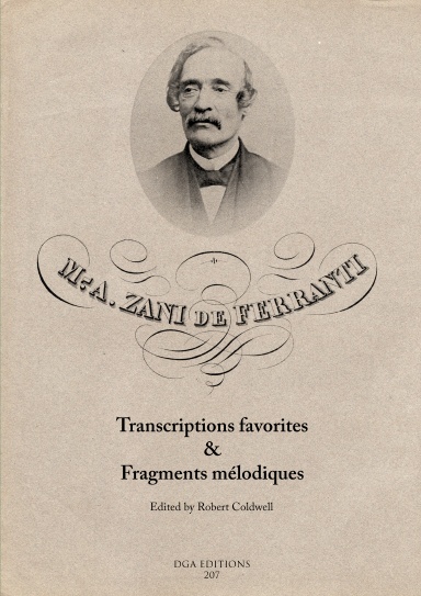 M. A. Zani de Ferranti: Transcriptions favorites & Fragments mélodiques