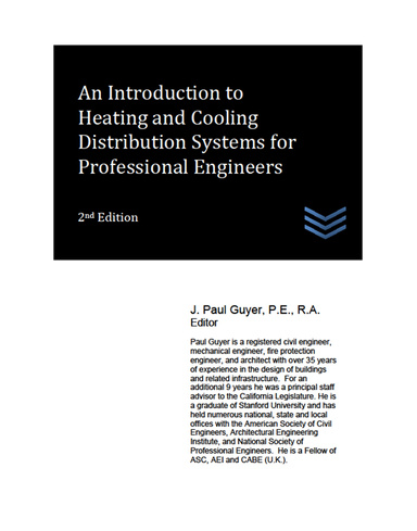 An Introduction to Heating and Cooling Distribution Systems for Professional Engineers