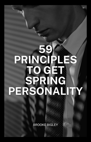 59 Principles To Get Spring Personality