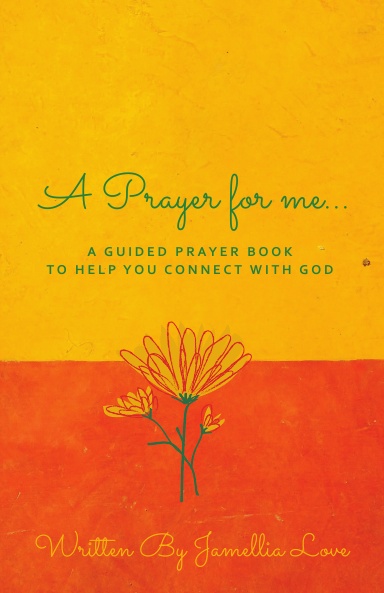 A Prayer for Me...