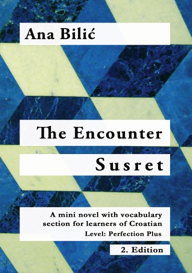 The Encounter / Susret