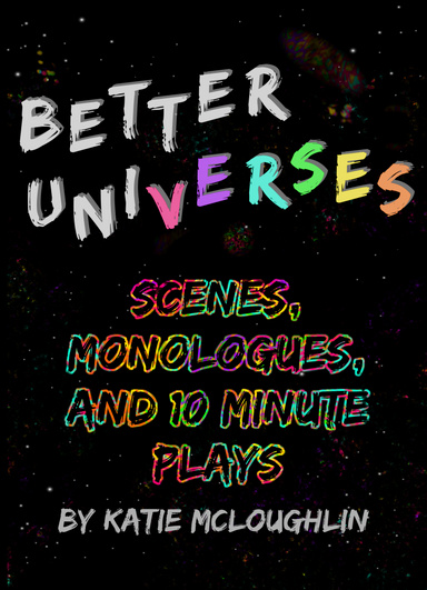 Better Universes
