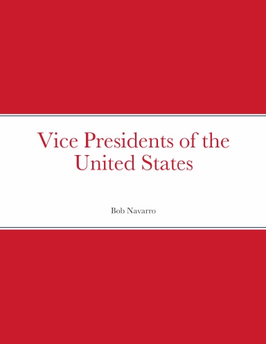 Vice Presidents of the United States