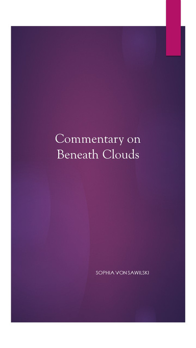 Commentary on Beneath Clouds