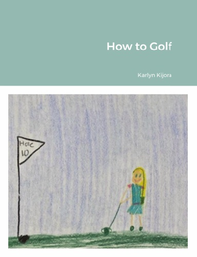 How to Golf