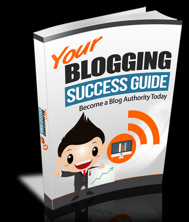 Blogging Success Guide