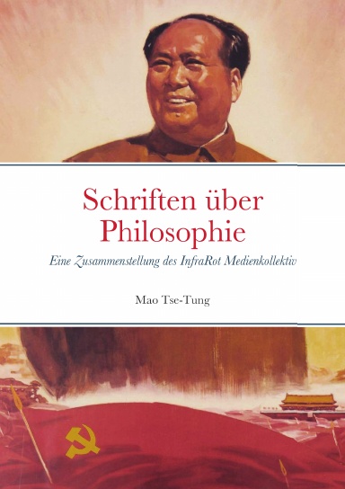 Schriften über Philosophie - Mao Tse-Tung