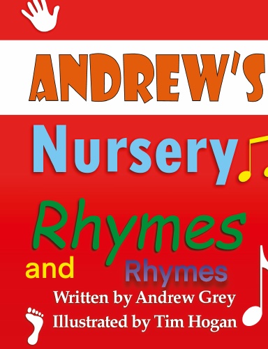 Andrew's Nursery Rhymes and Rhymes