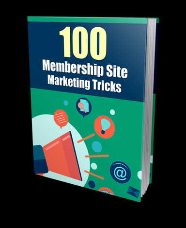 100 Membership Site Marketing Tips