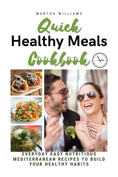 Quick Healthy Meal Cookbook