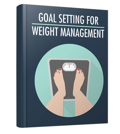 Goal Setting For Weight Management