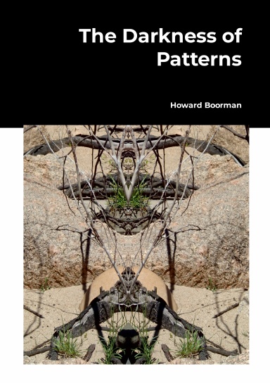 The Darkness of Patterns Trade Paperback