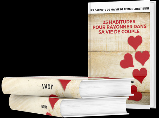 25 Habitudes pour rayonner dans sa vie de couple