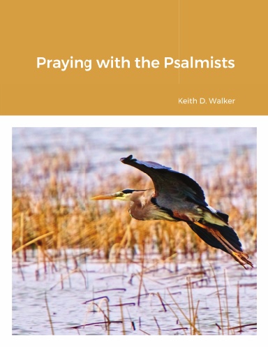 Praying with the Psalmists: 31 Morning and Evening Prayers
