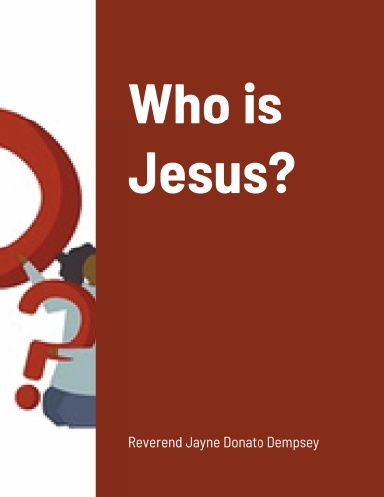 Who is Jesus?