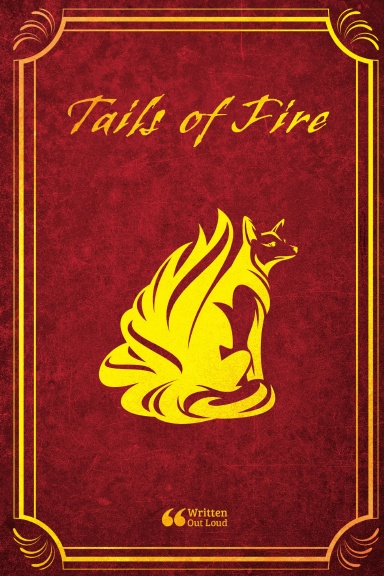 Tails of Fire