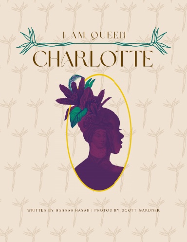 I am Queen Charlotte