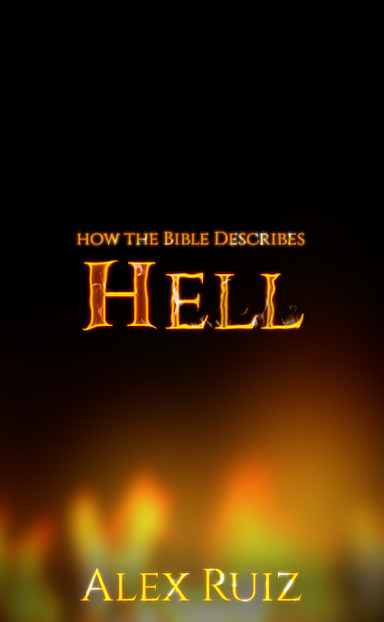 How The Bible Describes Hell