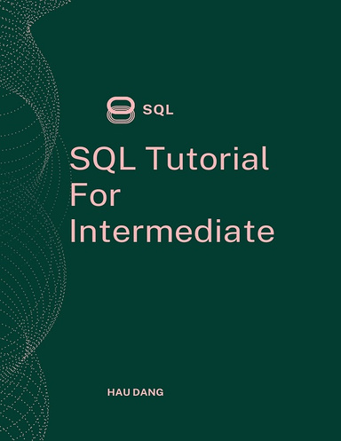 SQL Tutorial For Intermediate
