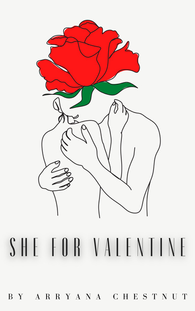 SHE FOR VALENTINE