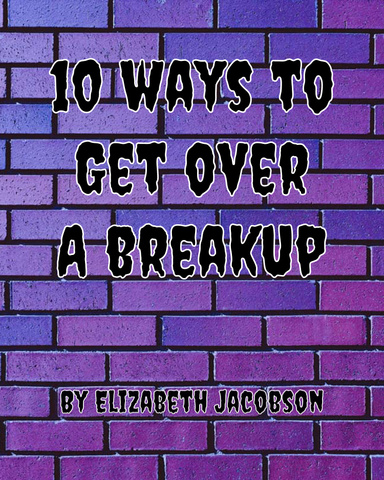 10 Steps to get over a breakup