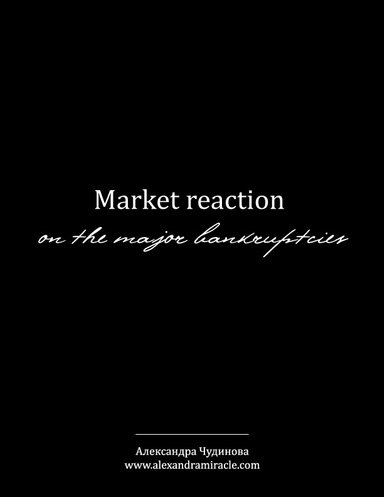 Market reaction  on the major bankruptcies