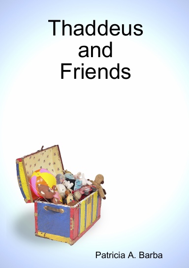 Thaddeus and Friends