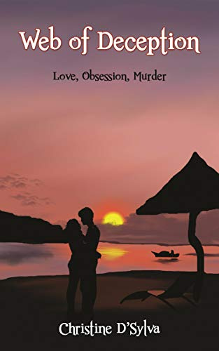 Web of Deception: Love, Obsession, Murder