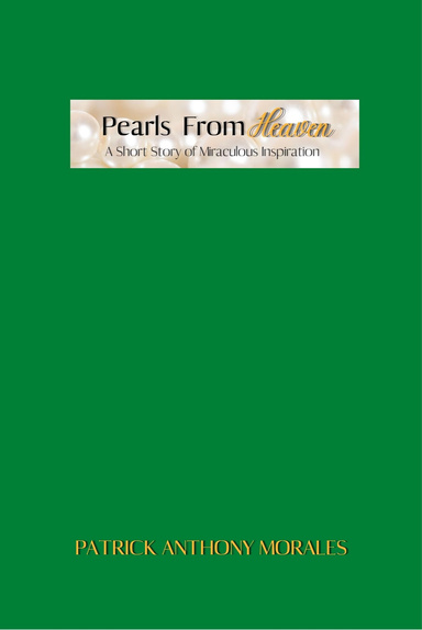 Pearls From Heaven