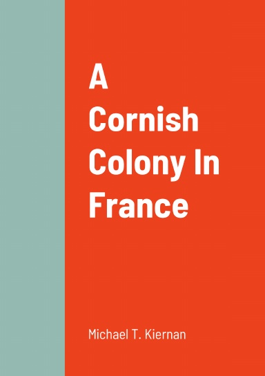 A Cornish Colony In France