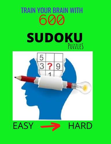 Train Your Brain with 600 SUDOKU Puzzles | Easy to Hard