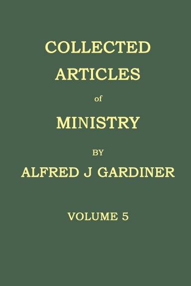 COLLECTED ARTICLES OF MINISTRY VOLUME 5