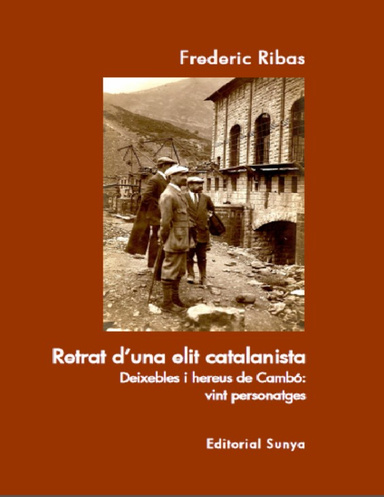 Retrat d'una elit catalanista