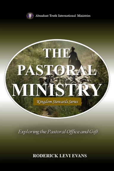 The Pastoral Ministry