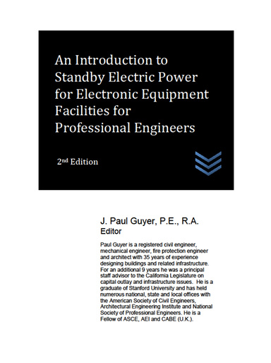 An Introduction to Standby Electric Power for Electronic Equipment Facilities for Professional Engineers