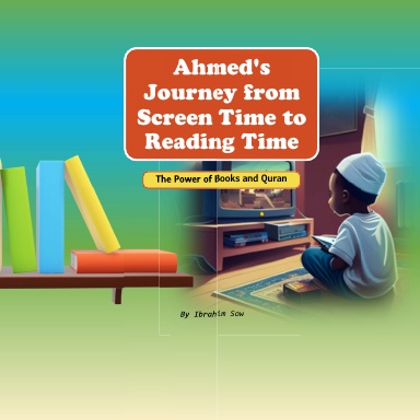 Ahmed's Journey from Screen Time to Reading Time