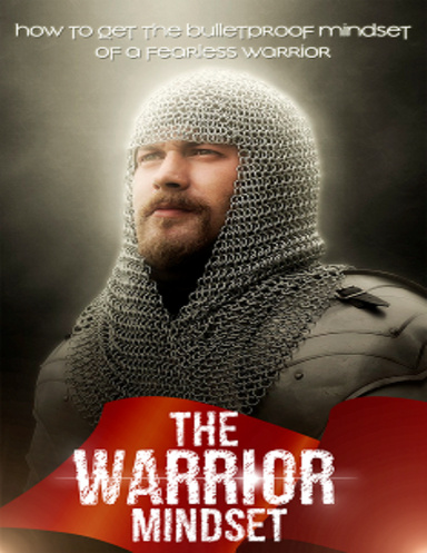 THE WARRIOR MINDSET