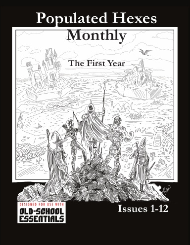 Populated Hexes Year One