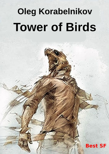 TOWER OF BIRDS