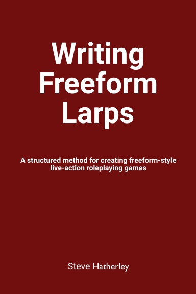 Writing Freeform Larps